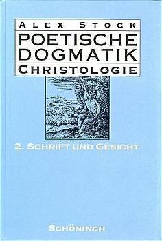 Poetische Dogmatik: Christologie