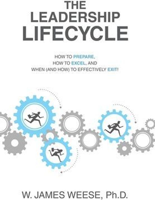 The Leadership Lifecycle