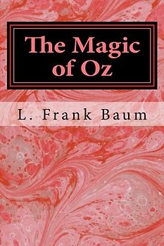 The Magic of Oz