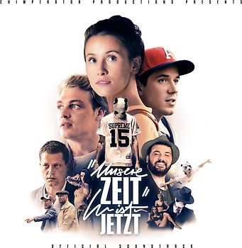 Unsere Zeit Ist Jetzt (Soundtrack)