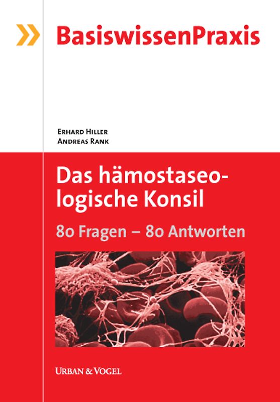 Das hämostaseologische Konsil