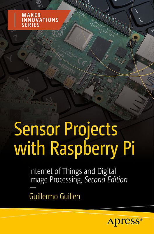 Sensor Projects with Raspberry Pi