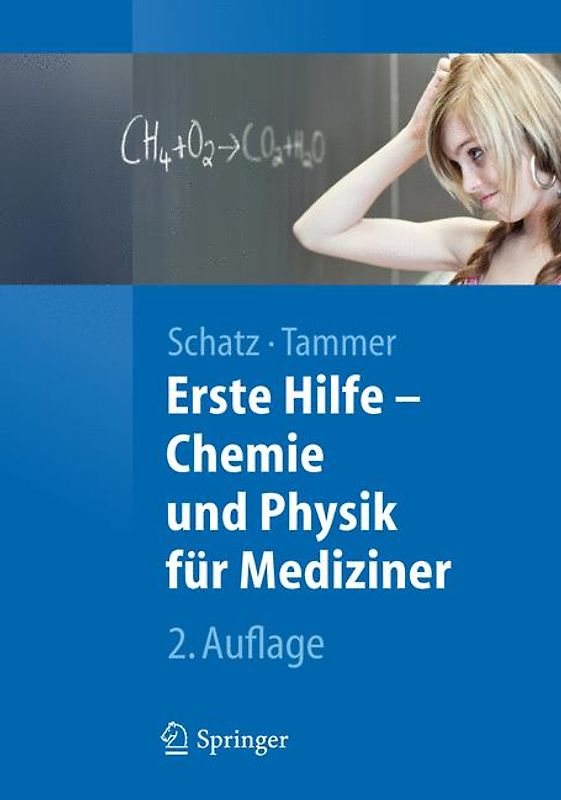 Erste Hilfe - Chemie und Physik für Mediziner