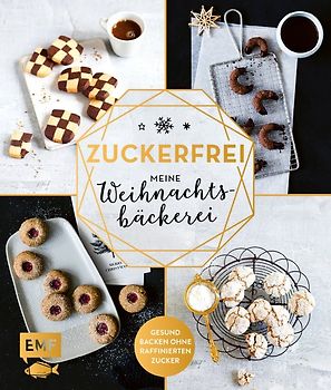 Zuckerfrei – Meine Weihnachtsbäckerei