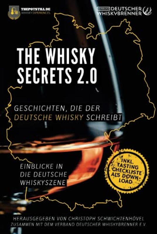 The Whisky Secrets 2.0: Geschichten die der deutsche Whisky schreibt