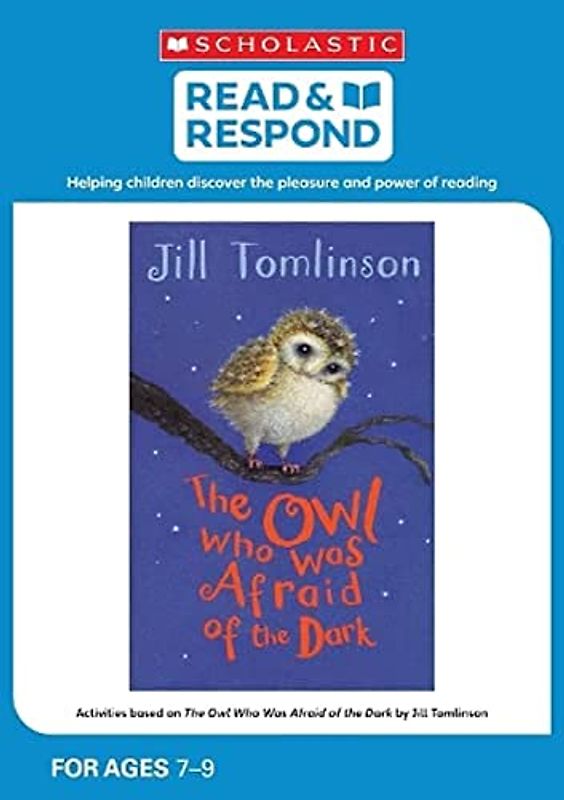 The Owl Who Was Afraid of the Dark (Read & Respond)