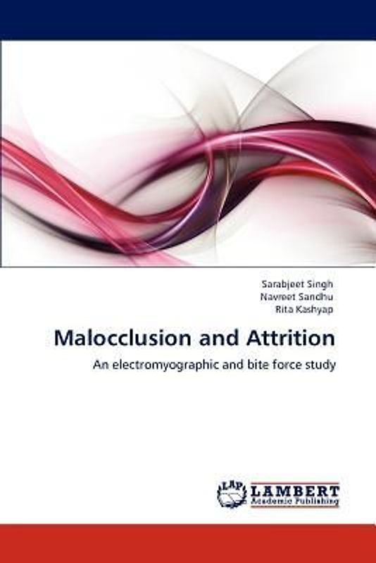 Malocclusion and Attrition