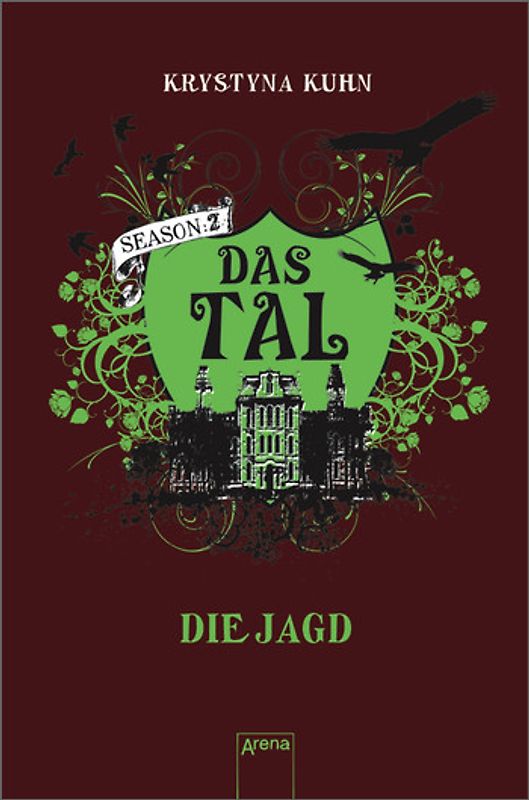 Das Tal. Die Jagd