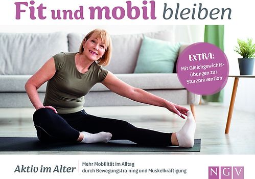 Fit und mobil bleiben I Aktiv im Alter