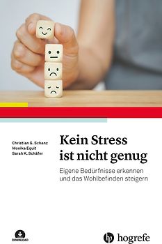 Kein Stress ist nicht genug
