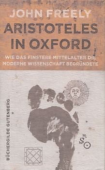 Aristoteles in Oxford - John Freely [Gebundene Ausgabe]