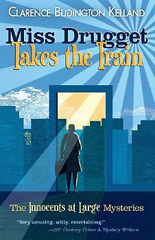 Miss Drugget Takes the Train