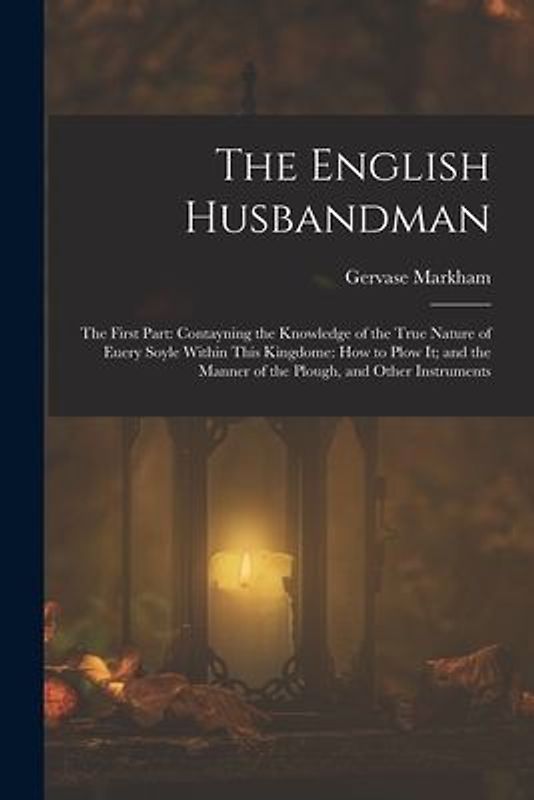The English Husbandman