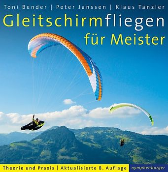 Gleitschirmfliegen für Meister