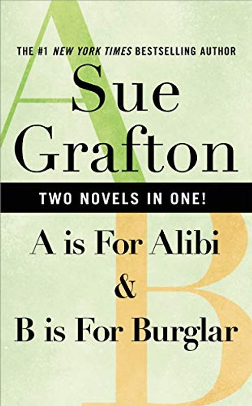 A Is for Alibi & B Is for Burglar (Kinsey Millhone)
