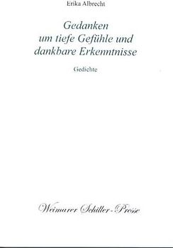 Gedanken um tiefe Gefühle und dankbare Erkenntnisse