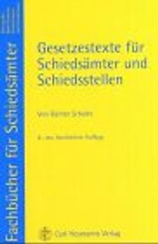 Gesetzestexte für Schiedsämter und Schiedsstellen