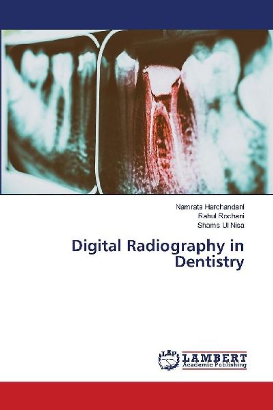 Digital Radiography in Dentistry