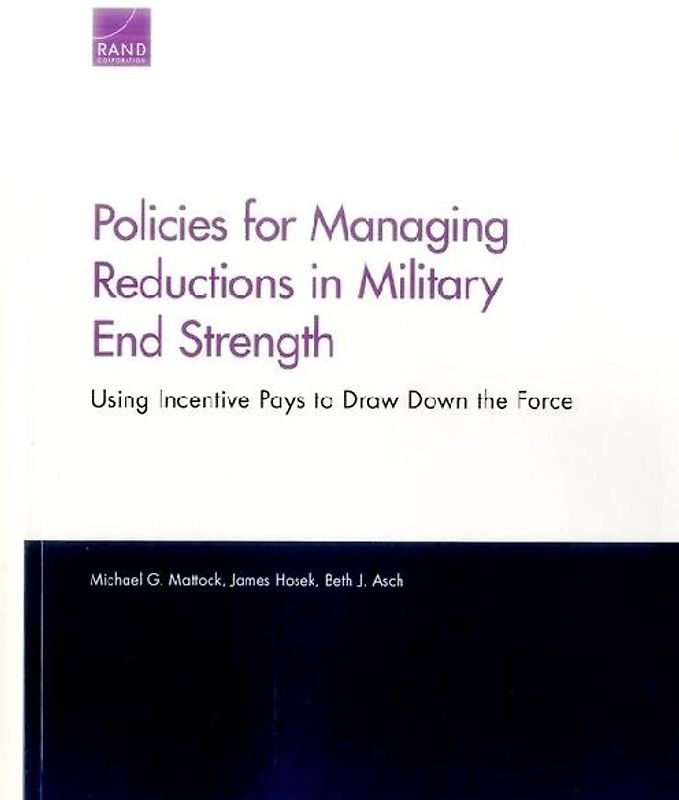 Policies for Managing Reductions in Military End Strength