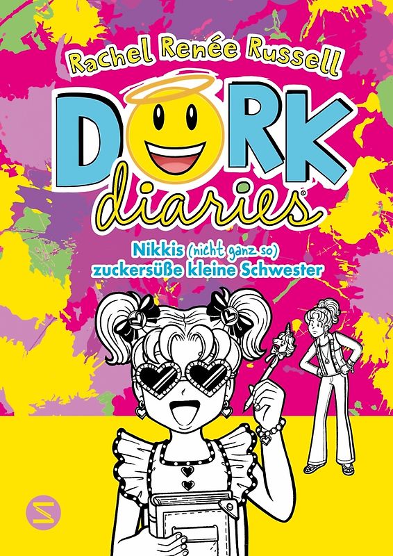 Dork Diaries. Nikkis (nicht ganz so) zuckersüße kleine Schwester