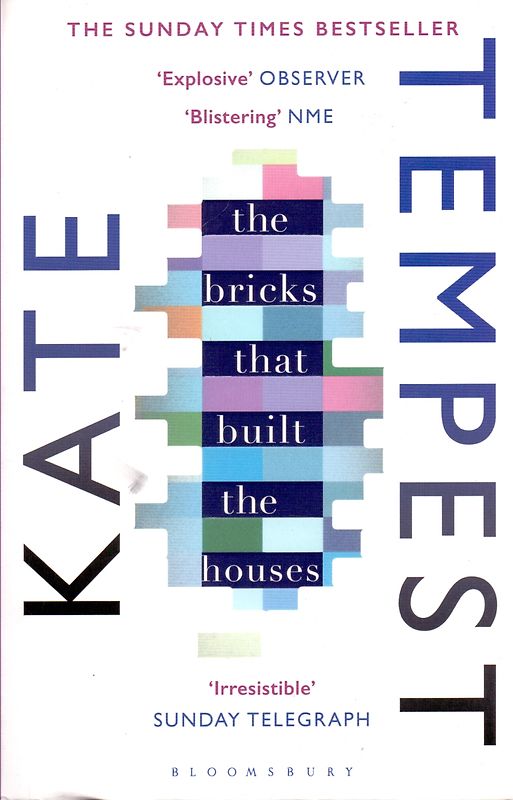 The Bricks that Built the Houses - Kate Tempest [Paperback]