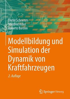 Modellbildung und Simulation der Dynamik von Kraftfahrzeugen