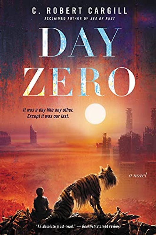 Day Zero: A Novel