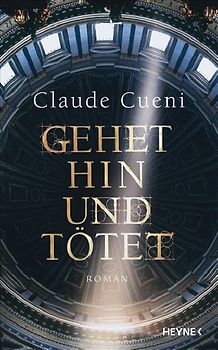 Gehet hin und tötet