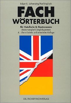 Fachwörterbuch für Hotellerie & Gastronomie