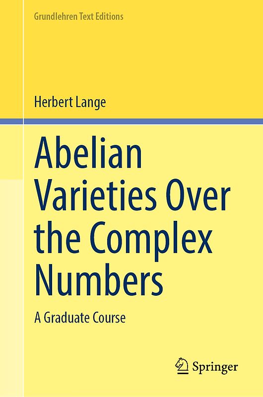Abelian Varieties over the Complex Numbers