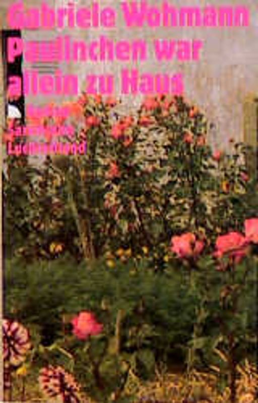 Paulinchen war allein zu Haus. Roman