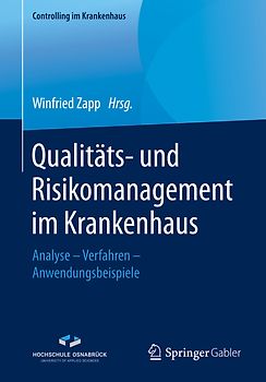 Qualitäts- und Risikomanagement im Krankenhaus