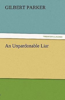 An Unpardonable Liar