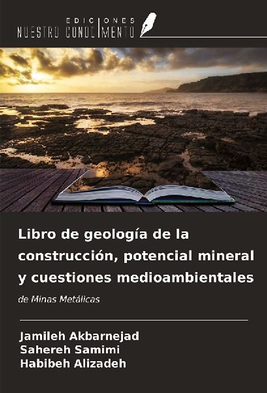 Libro de geología de la construcción, potencial mineral y cuestiones medioambientales