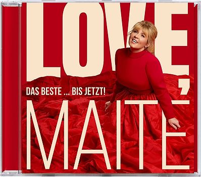 Love, Maite - Das Beste ... bis jetzt!