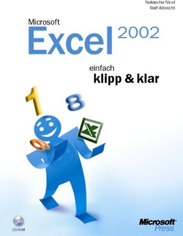 Microsoft Excel 2002 - einfach klipp & klar