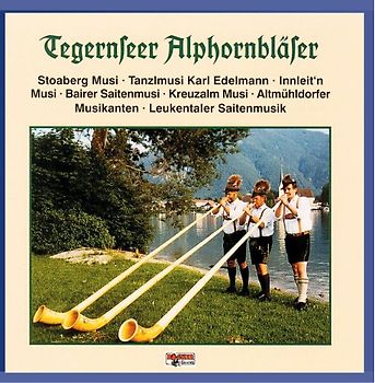 Tegernseer Alphornbläser - Folge 2