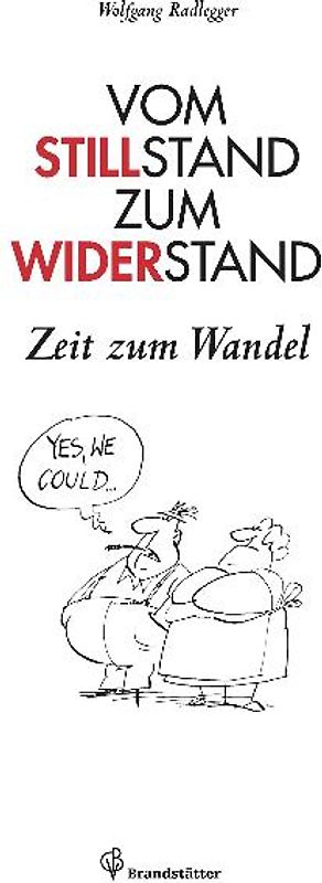 Vom Stillstand zum Widerstand