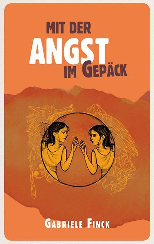 Mit der Angst im Gepäck