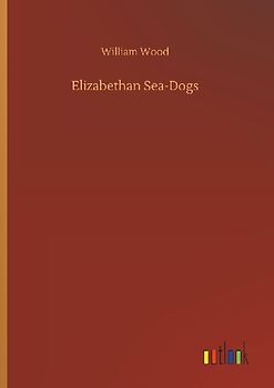 Elizabethan Sea-Dogs
