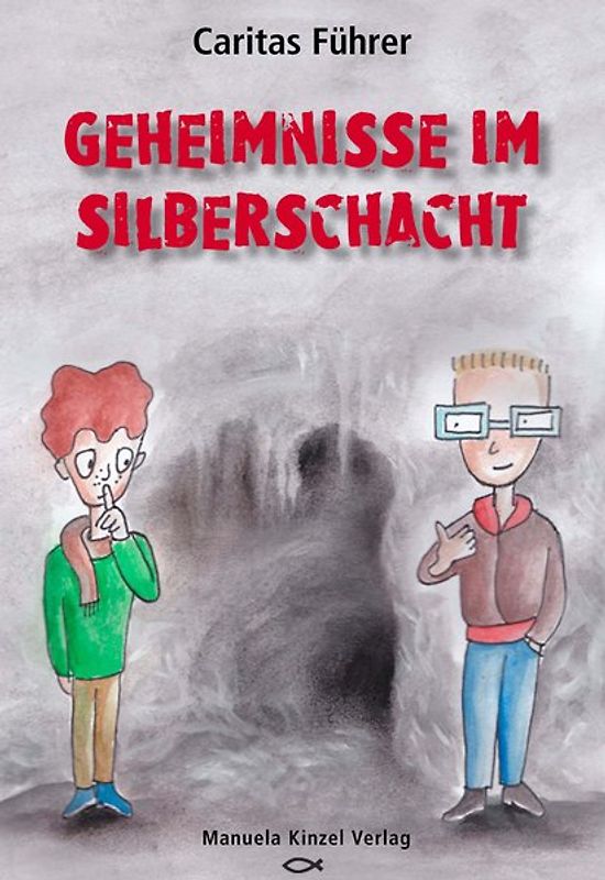 Geheimnisse im Silberschacht