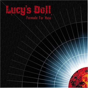 Lucy'S Doll - Formula for Hate