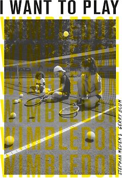 I Want to Play Wimbledon!