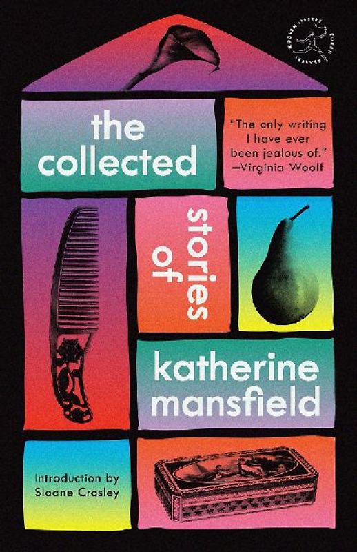 The Collected Stories of Katherine Mansfield