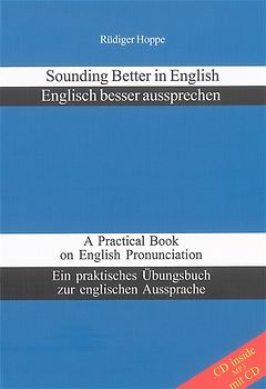Sounding Better in English - Englisch besser aussprechen