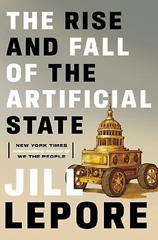 The Rise and Fall of the Artificial State