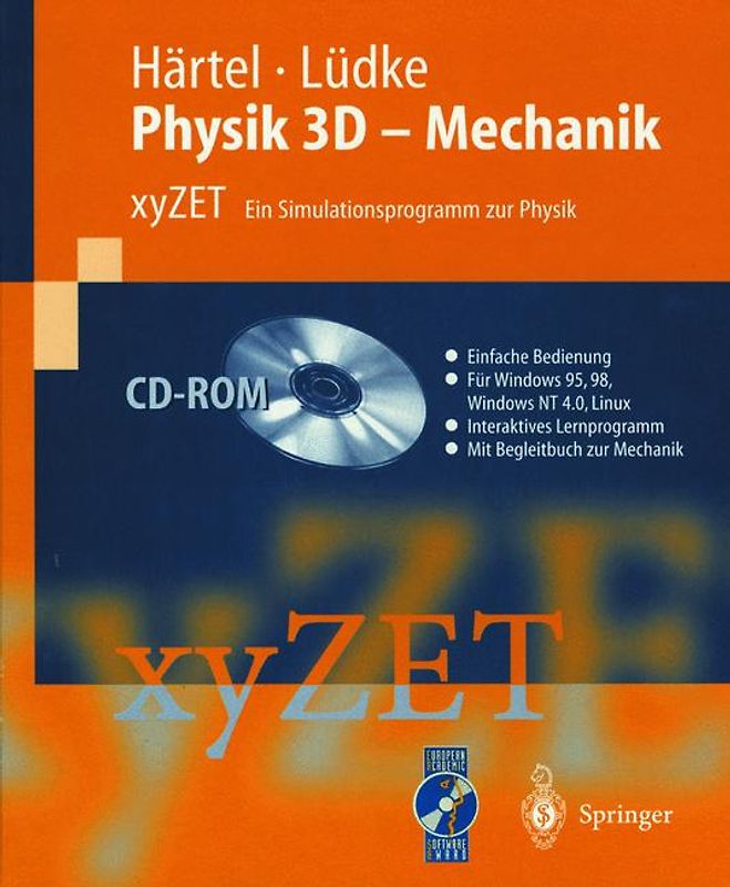Physik 3D. Mechanik. XYZET. Ein Simulationsprogramm zur Physik. Studentenversion
