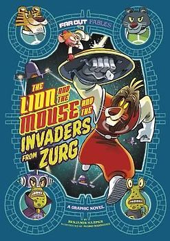 The Lion and the Mouse and the Invaders from Zurg