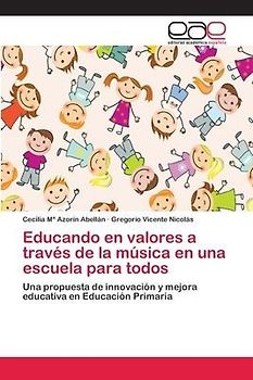 Educando en valores a través de la música en una escuela para todos