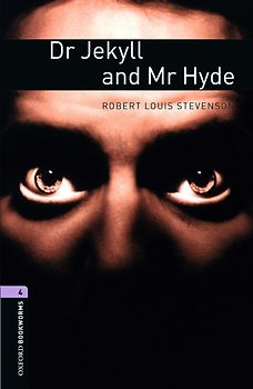 Oxford Bookworms Library / 9. Schuljahr, Stufe 2 - Dr Jekyll and Mr Hyde